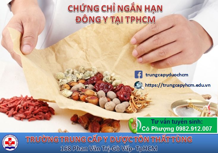 LỚP NGẮN HẠN LẤY CHỨNG CHỈ ĐÔNG Y TẠI TPHCM