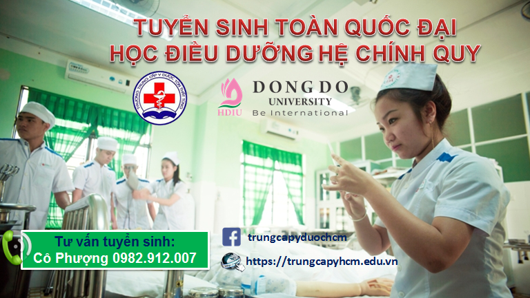 TUYỂN SINH TOÀN QUỐC ĐẠI HỌC ĐIỀU DƯỠNG HỆ CHÍNH QUY