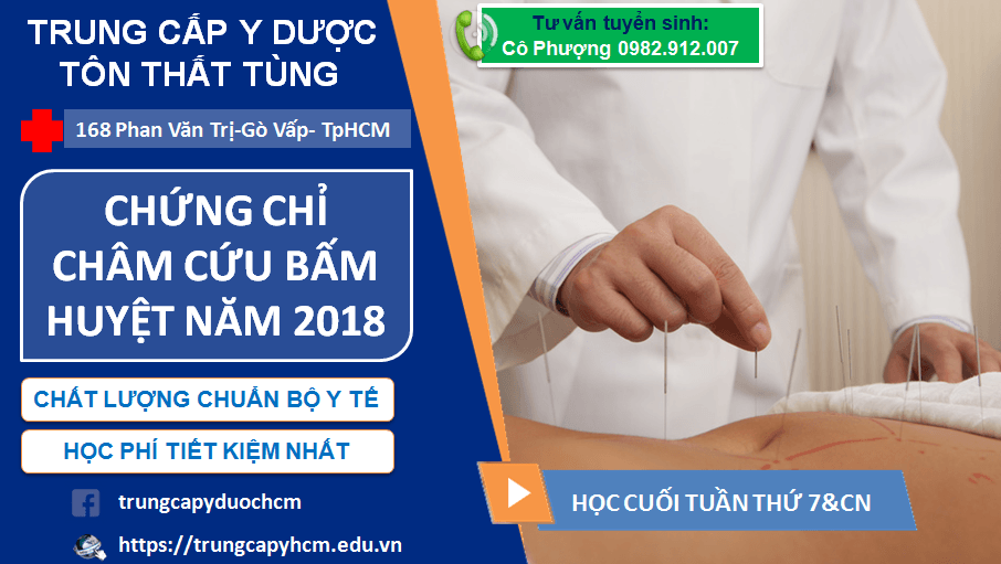 ĐĂNG KÝ HỌC CHỨNG CHỈ CHÂM CỨU BẤM HUYỆT TPHCM NĂM 2018