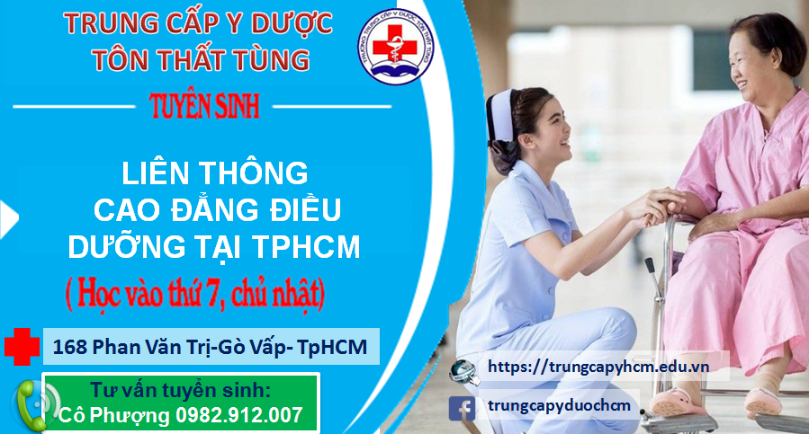  LIÊN THÔNG CAO ĐẲNG ĐIỀU DƯỠNG -TRƯỜNG Y DƯỢC TÔN THẤT TÙNG