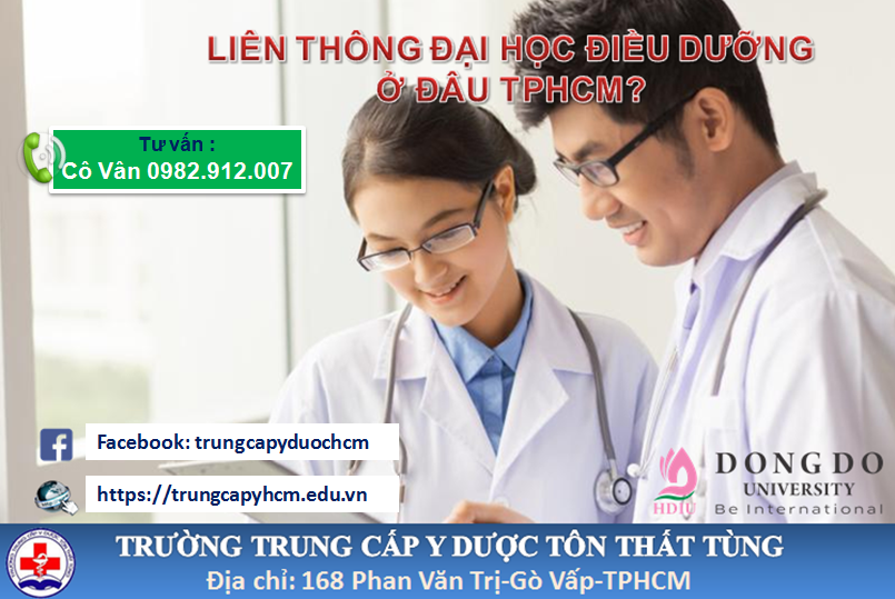 TRUNG CẤP ĐIỀU DƯỠNG LIÊN THÔNG LÊN ĐẠI HỌC ĐIỀU DƯỠNG
