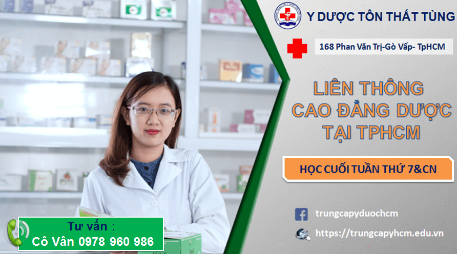CAO ĐẲNG DƯỢC HỌC LIÊN THÔNG Ở ĐÂU TPHCM?