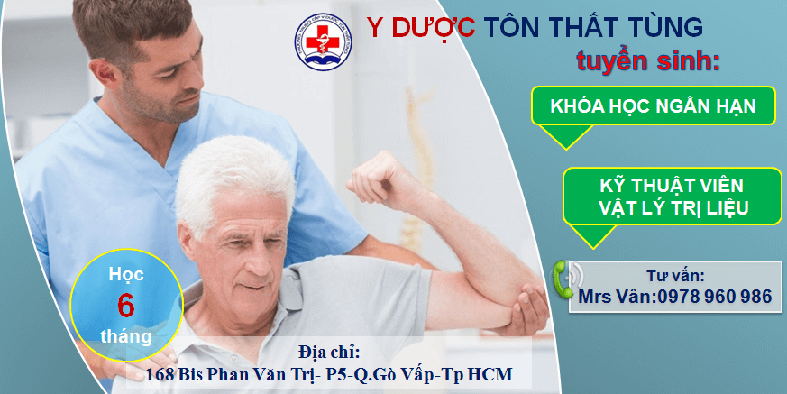 Khóa học y tế ngắn hạn kỹ thuật viên vật lý trị liệu 2019
