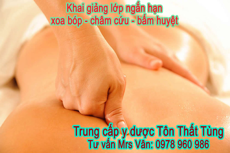 Chiêu sinh lớp ngắn hạn chứng chỉ châm cứu - xoa bóp - bấm huyệt tại tp.HCM.