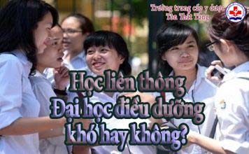 Học liên thông đại học điều dưỡng khó hay không?.