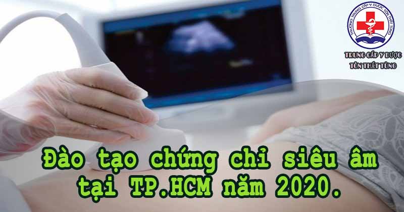 Đào tạo chứng chỉ siêu âm tại TP.HCM năm 2020.