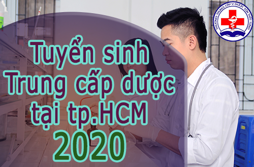 Học trung cấp dược ở đâu tại tp.HCM tốt?.