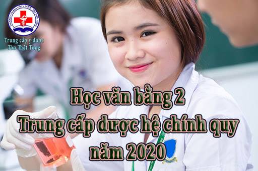 Học văn bằng 2 trung cấp dược hệ chính quy năm 2021