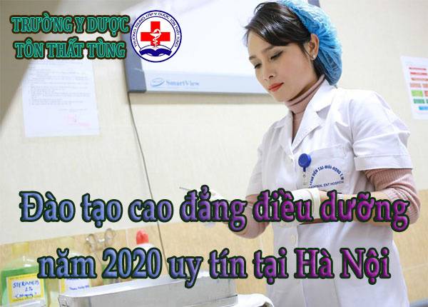Đào tạo cao đẳng điều dưỡng năm 2021 uy tín tại Hà Nội.