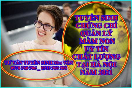 Địa chỉ học chứng chỉ Quản lý sư phạm Mầm Non tại Hà Nội.
