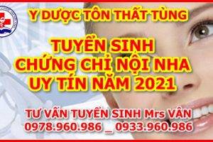 Tuyển sinh chứng chỉ nội nha năm 2021 uy tín tại Hà Nội.