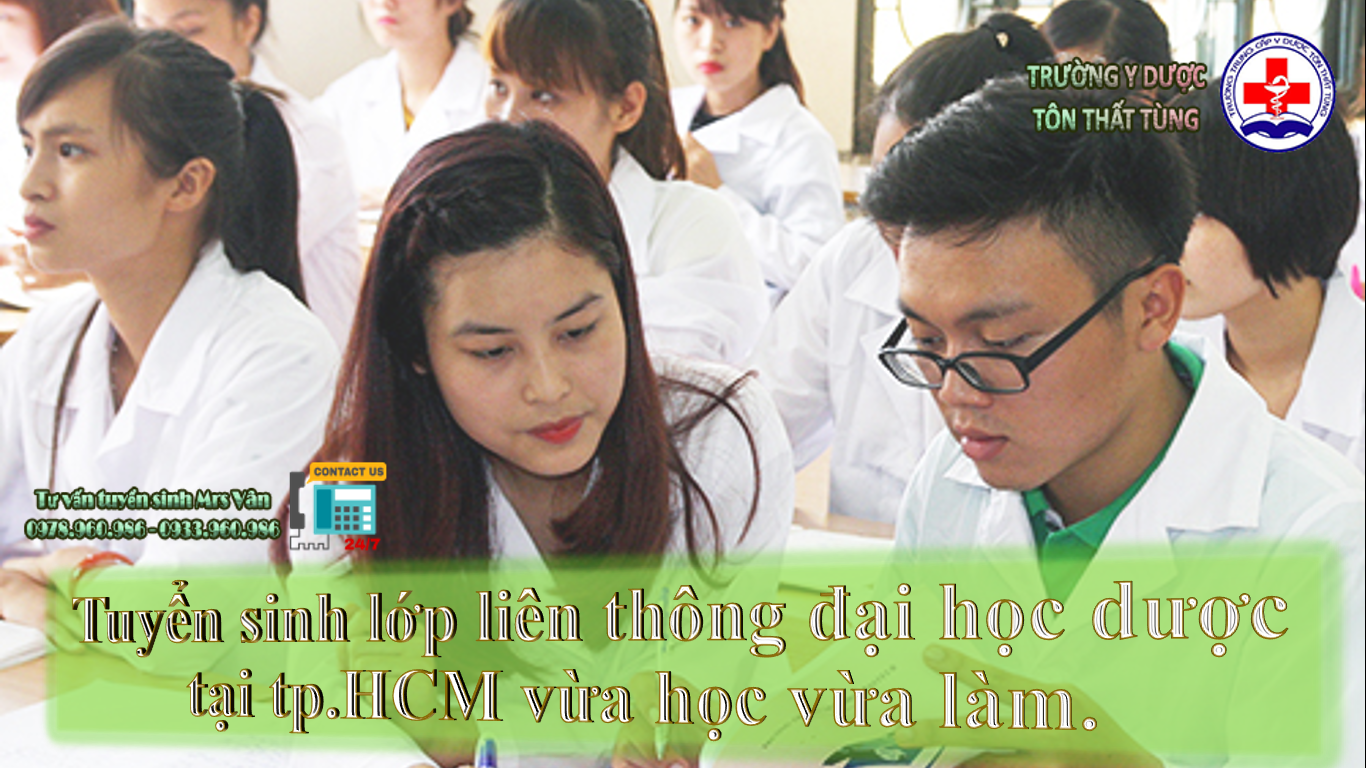 Tuyển sinh liên thông đại học dược tại tp.HCM vừa học vừa làm.