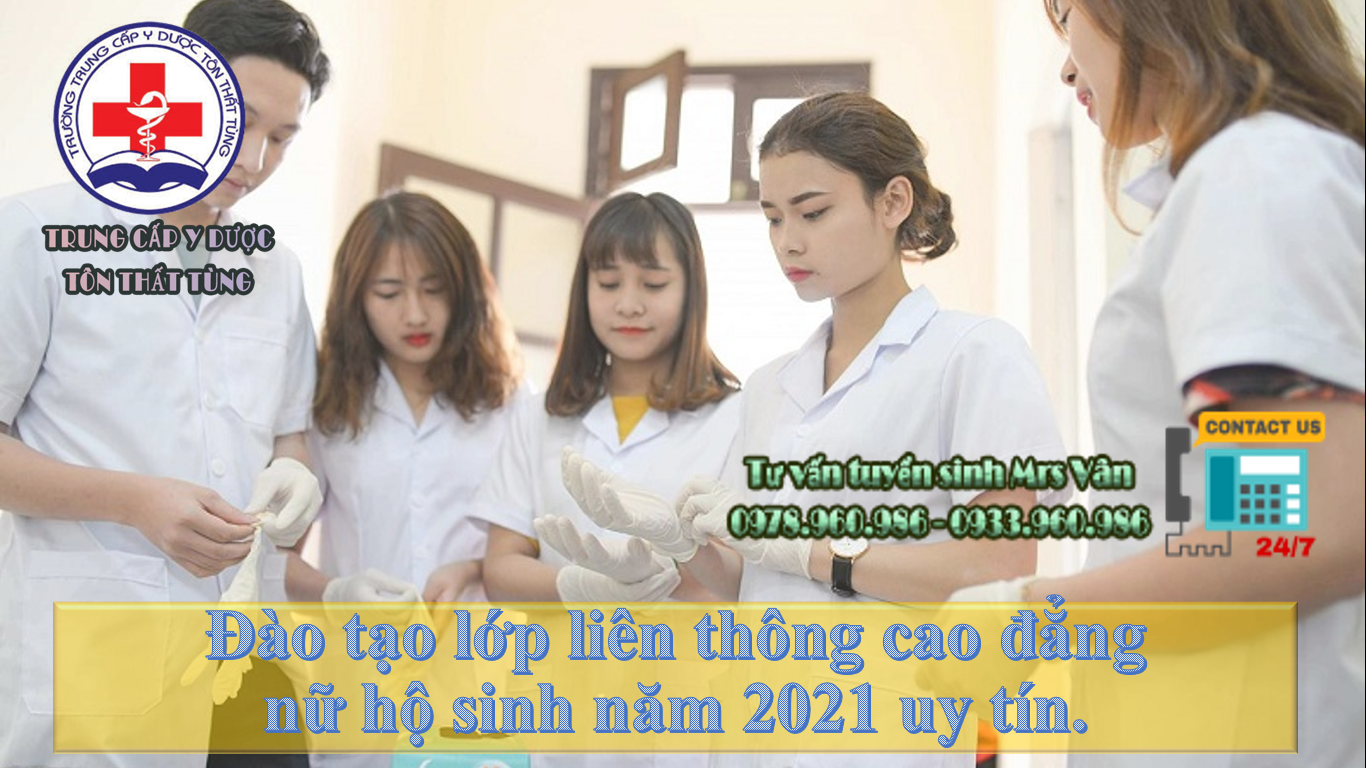 Đào tạo lớp liên thông cao đẳng nữ hộ sinh năm 2021 uy tín.