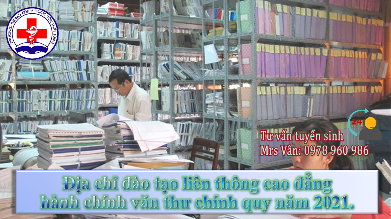 Địa chỉ liên thông cao đẳng hành chính văn thư chính quy năm 2022