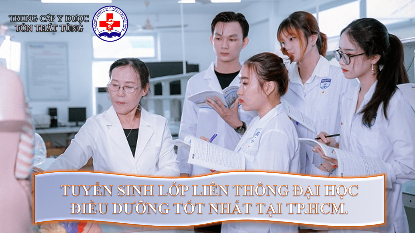 Tuyển sinh lớp liên thông đại học điều dưỡng tốt nhất tại tp.HCM.